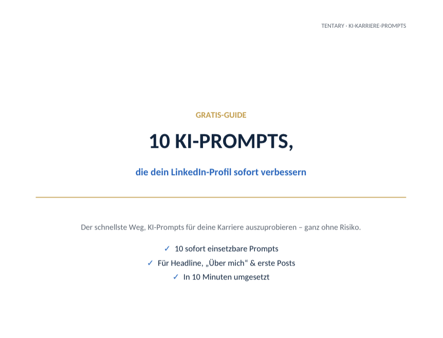 Gratis Guide - 10 KI - Prompts, die dein LinkedIn Profil sofort verbessern
